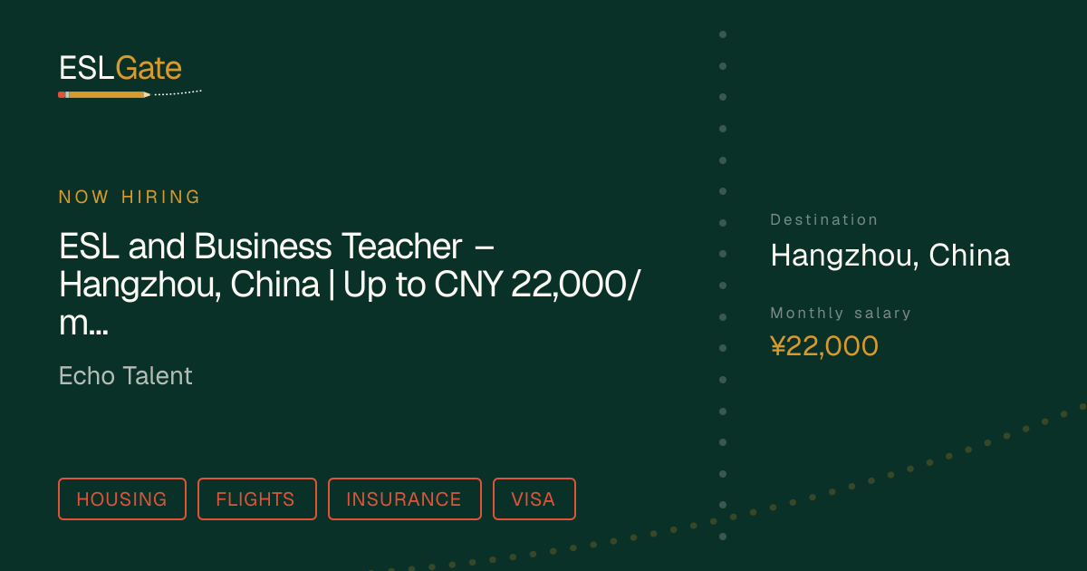 ESL & Business Teacher in Hangzhou, China · ESLGate